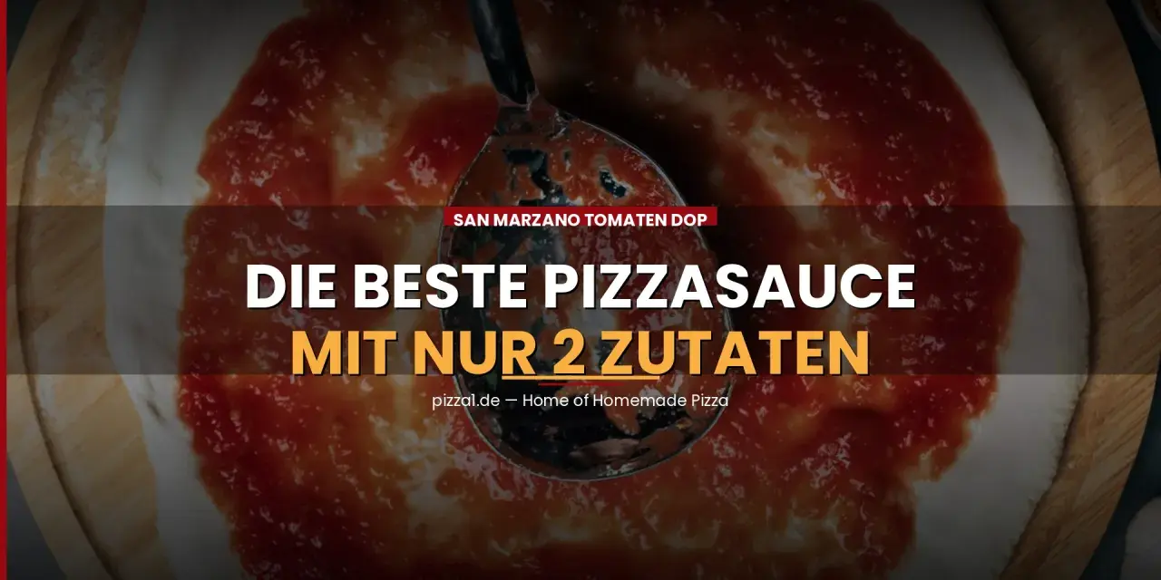 San Marzano Tomaten DOP: Die beste Pizzasauce mit nur 2 Zutaten. Cremige, rote Sauce wird auf einen Pizzateig aufgetragen.